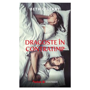 Dragoste in contratimp Beth o'leary